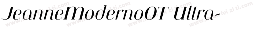 JeanneModernoOT Ultra字体转换